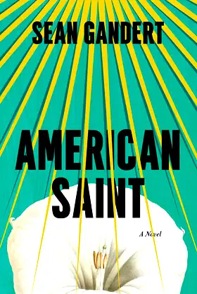 American Saint: A Novel poster