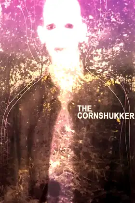 The Cornshukker poster