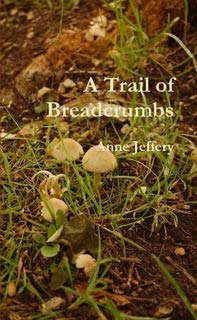 A Trail of Breadcrumbs poster
