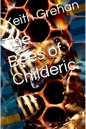 The Bees of Childeric (The Damned Ryan Mysteries) poster