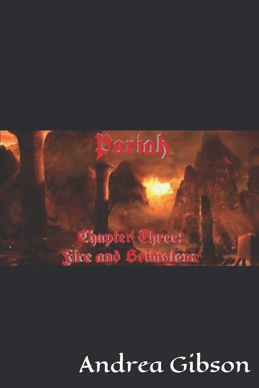 Pariah: Chapter Three: Fire and Brimstone poster