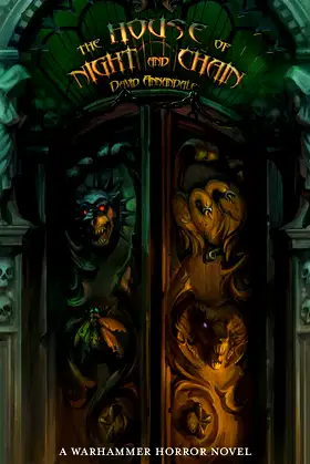 The House Of Night And Chains (Warhammer Horror) poster