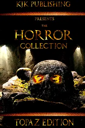 The Horror Collection: Topaz Edition poster