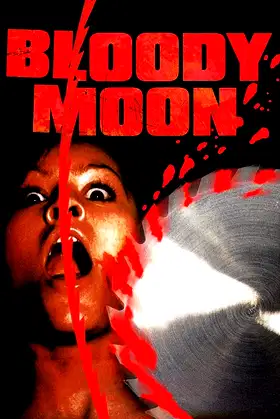 Bloody Moon poster