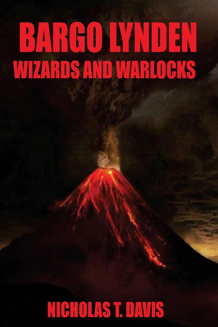 Bargo Lynden: Wizards and Warlocks (The Shudolin Series) poster