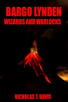 Bargo Lynden: Wizards and Warlocks (The Shudolin Series) poster