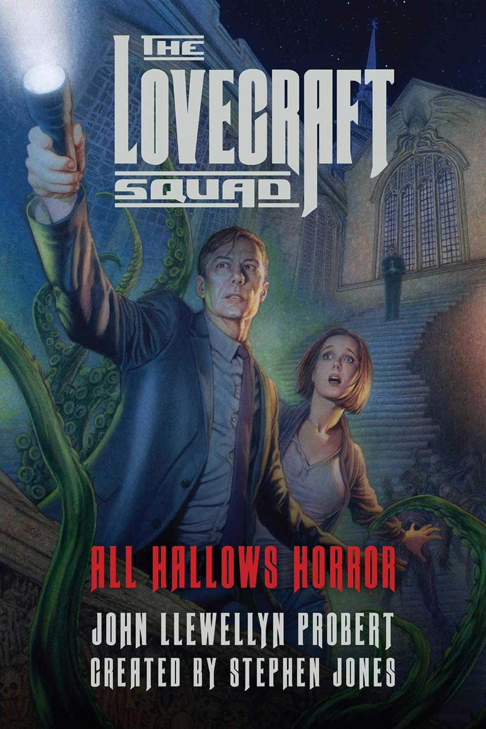 The Lovecraft Squad: All Hallows Horror: A Novel (Lovecraft Squad) poster