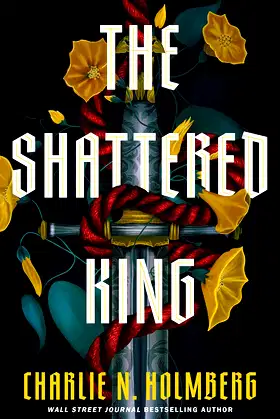 The Shattered King poster