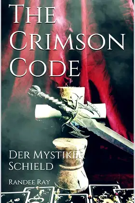 The Crimson Code: Der Mystiker Schield poster