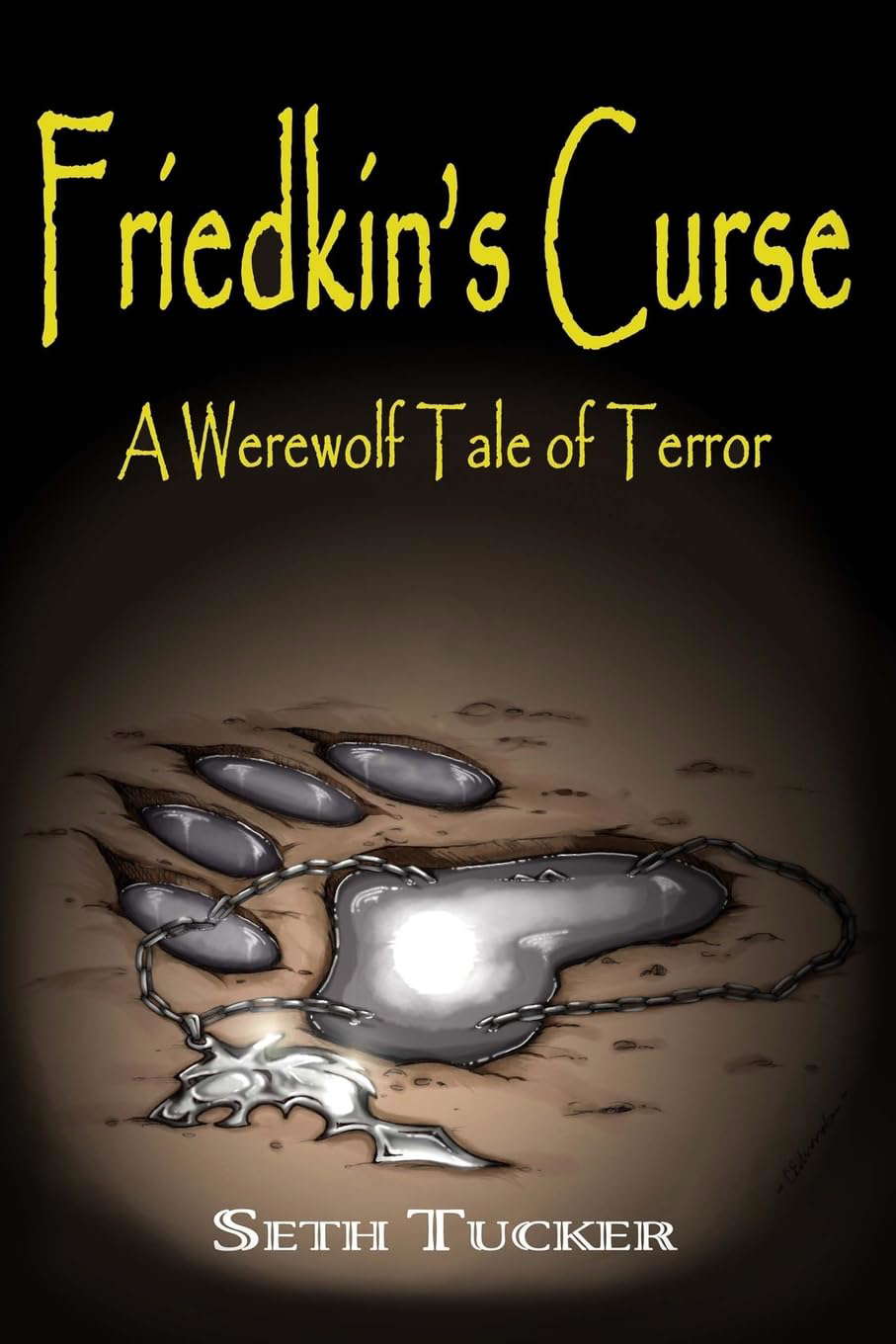 Friedkin's Curse: A Werewolf Tale of Terror (Friedkin's Horror) poster