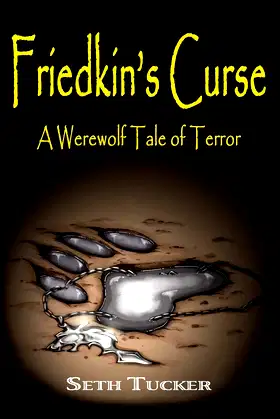 Friedkin's Curse: A Werewolf Tale of Terror (Friedkin's Horror) poster
