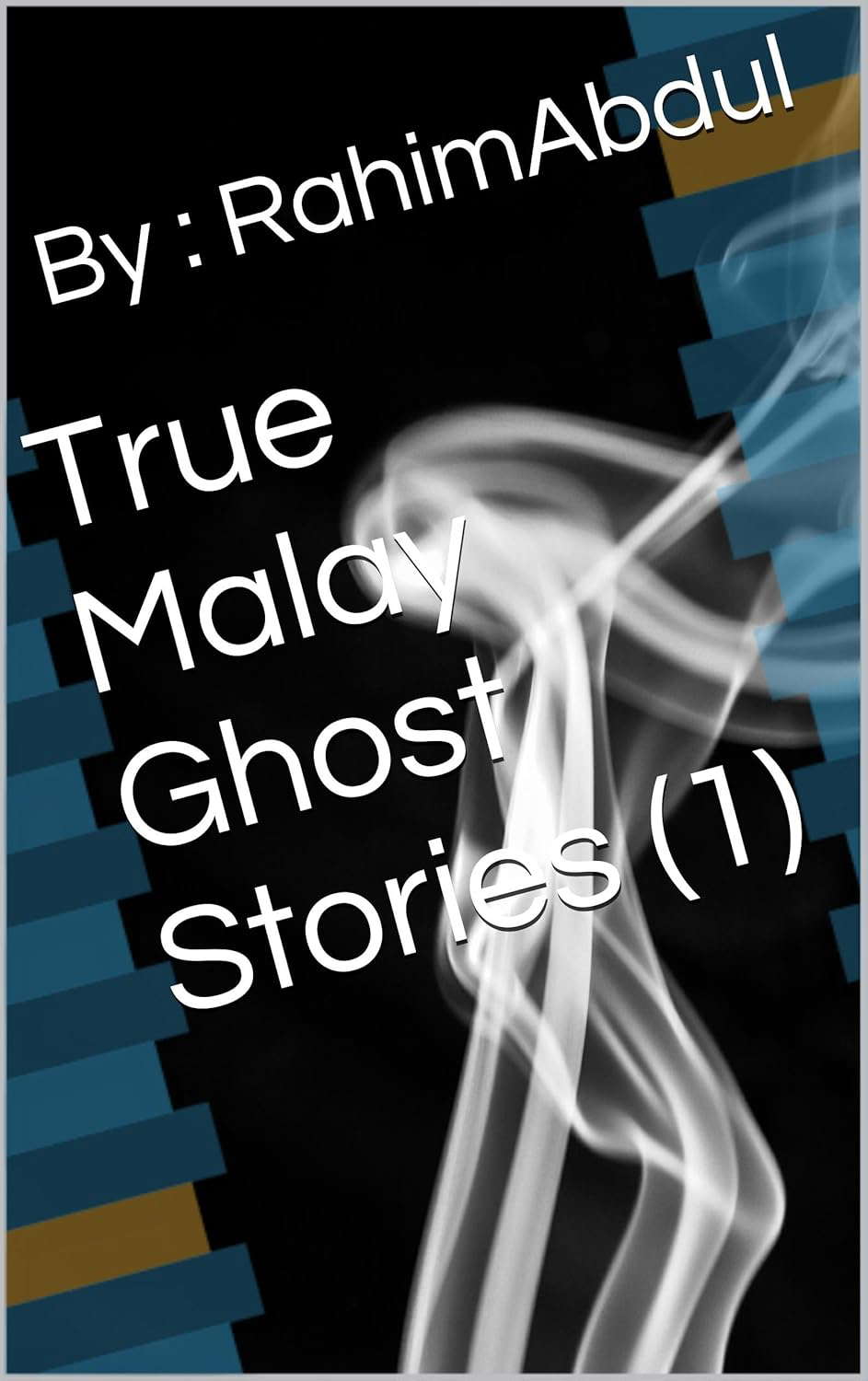 True Malay Ghost Stories (1) poster