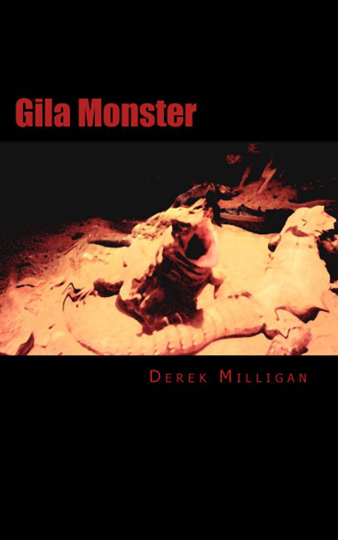 Gila Monster: A Novel poster