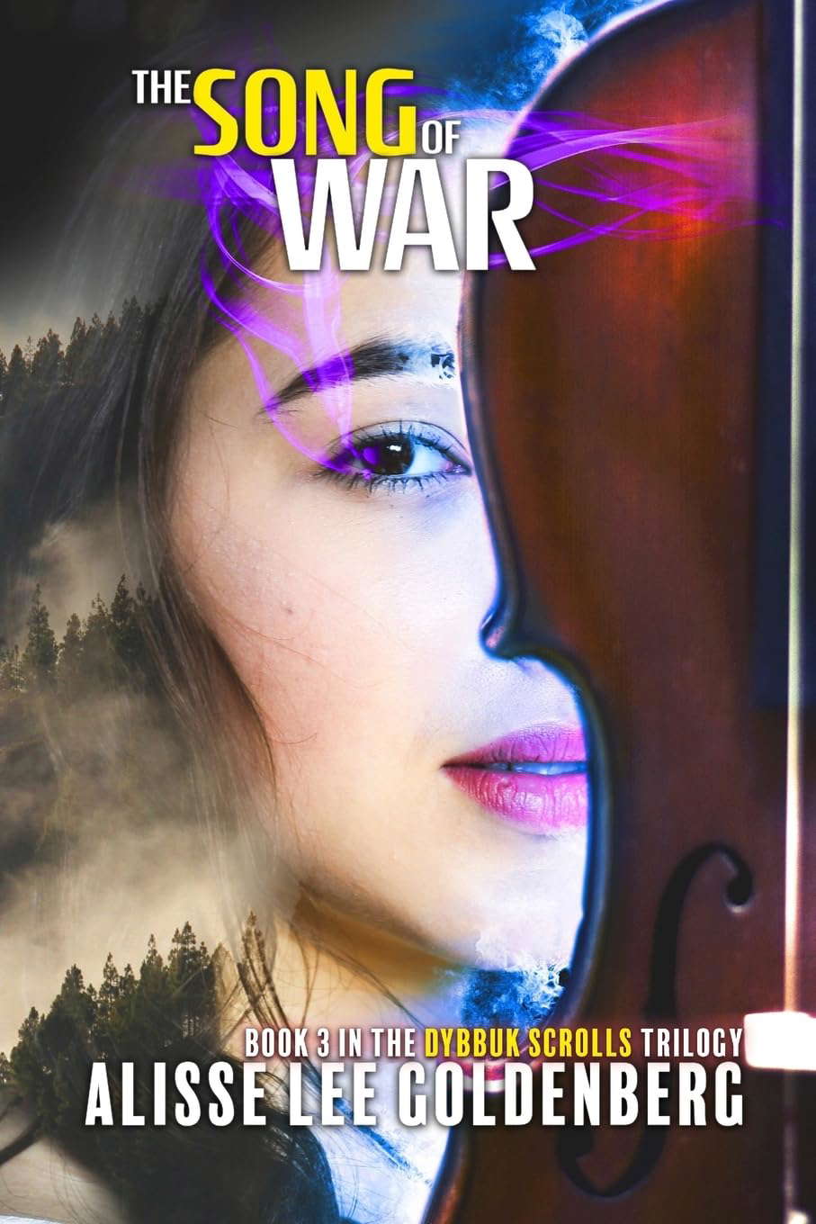 The Song of War: Dybbuk Scrolls Trilogy Book 3 poster