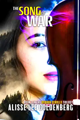 The Song of War: Dybbuk Scrolls Trilogy Book 3 poster