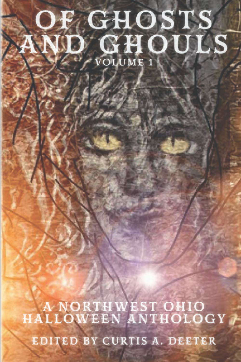 Of Ghosts and Ghouls: A Northwest Ohio Halloween Anthology poster