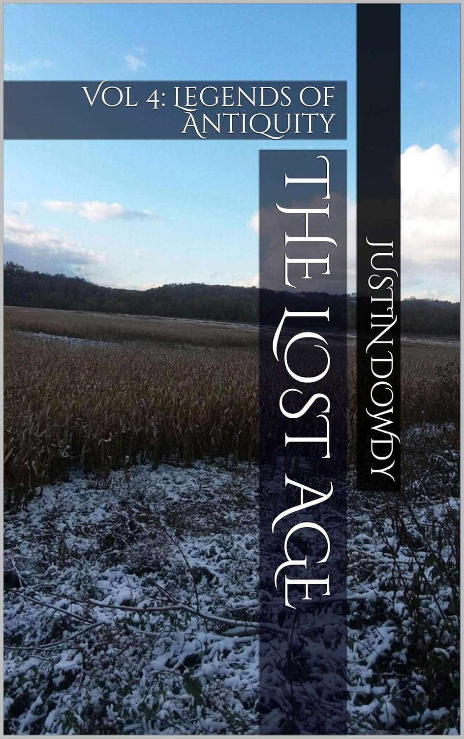 The Lost Age: Vol 4: Legends of Antiquity poster
