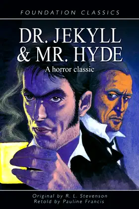 Dr. Jekyll and Mr. Hyde (Foundation Classics) poster