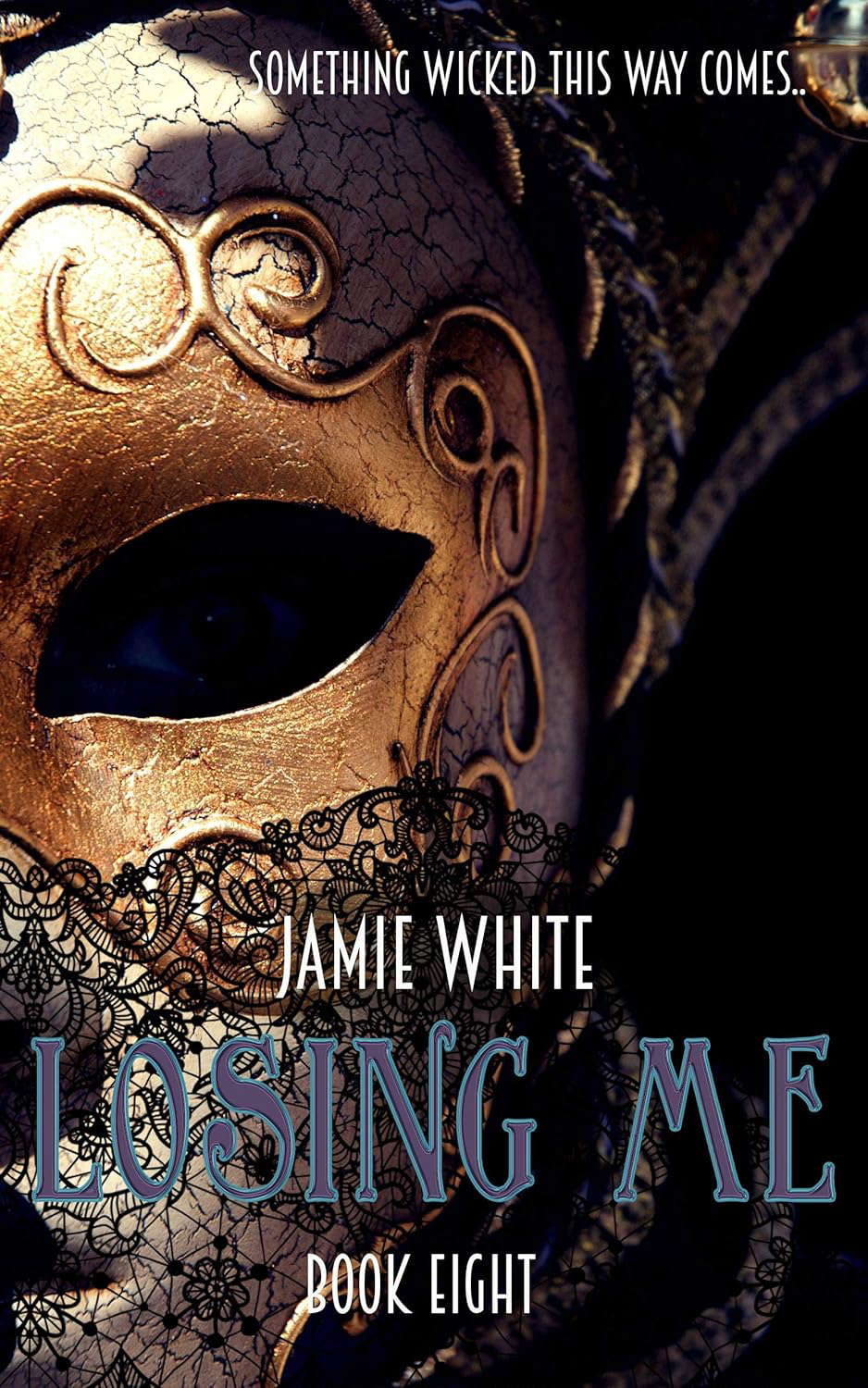 Losing Me (Lightworker Series Book 8) poster