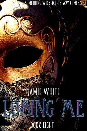 Losing Me (Lightworker Series Book 8) poster