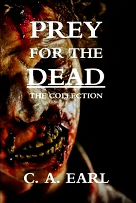 Prey for the Dead: the Collection poster