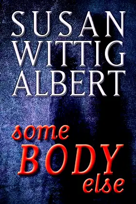 SomeBODY Else: A Novella (Crystal Cave Series Book 2) poster