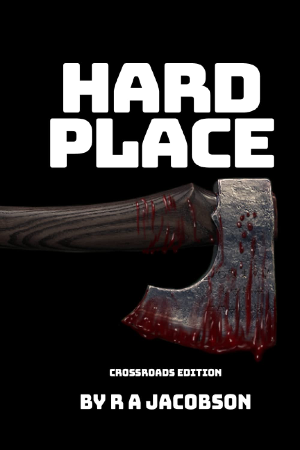HARD PLACE: Crossroads Edition poster