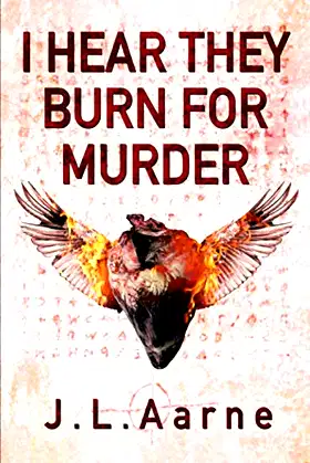 I Hear They Burn for Murder (Murder in the Dark) poster