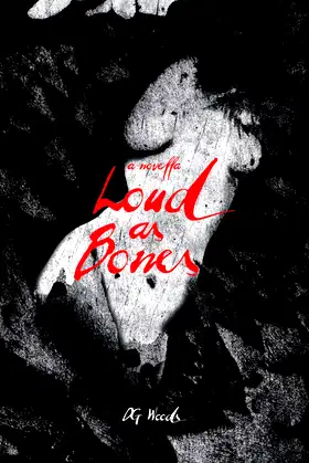 Loud As Bones poster
