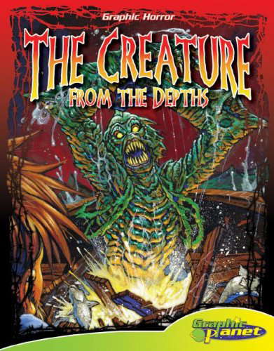 Creature from the Depths (Graphic Horror) poster