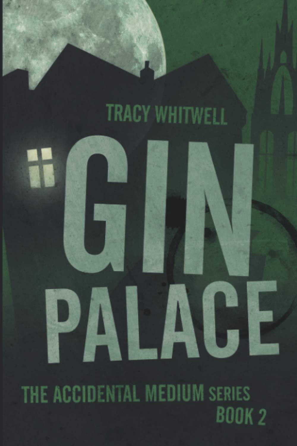 Gin Palace (The Accidental Medium) poster