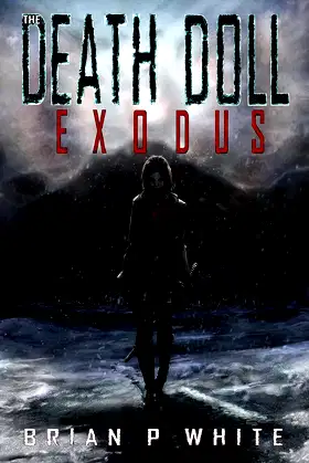The Death Doll: Exodus poster