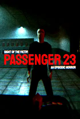 Sight Of The Victim: Passenger 23 poster