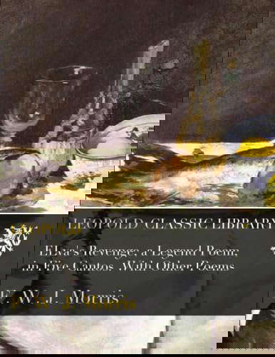 ELva's Revenge, a Legend Poem, in Five Cantos. With Other Poems poster