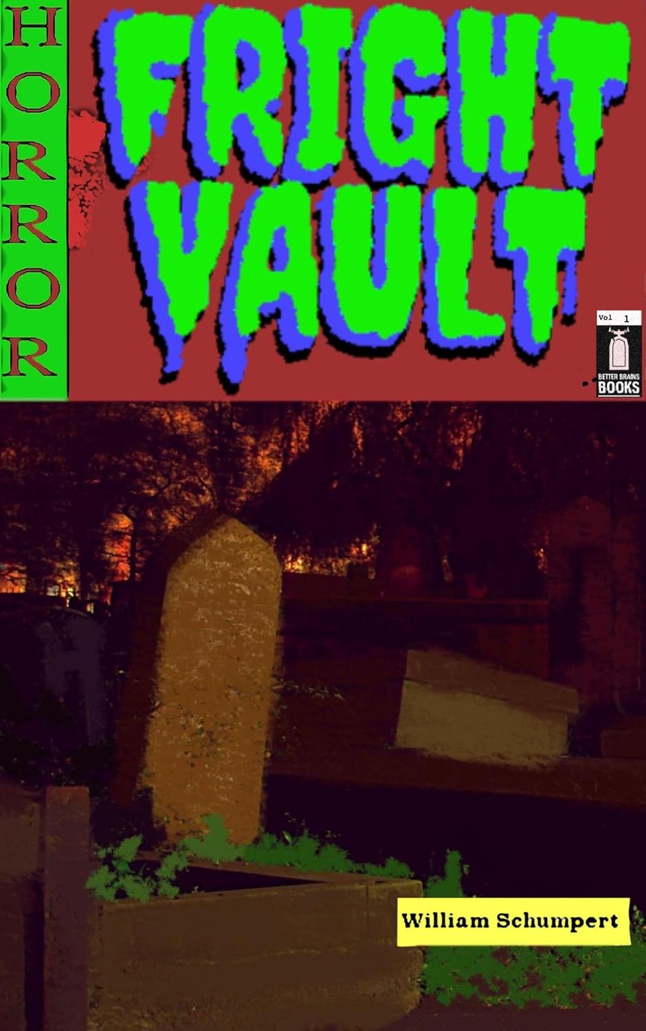 Fright Vault Volume 1 poster