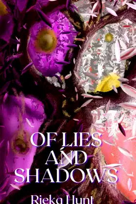 Of Lies and Shadows (The Darkness Duology) poster