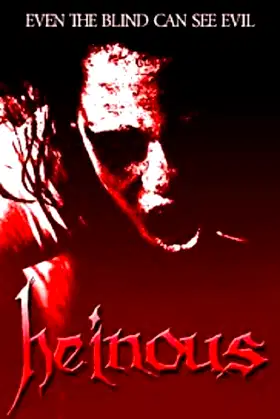 Heinous poster