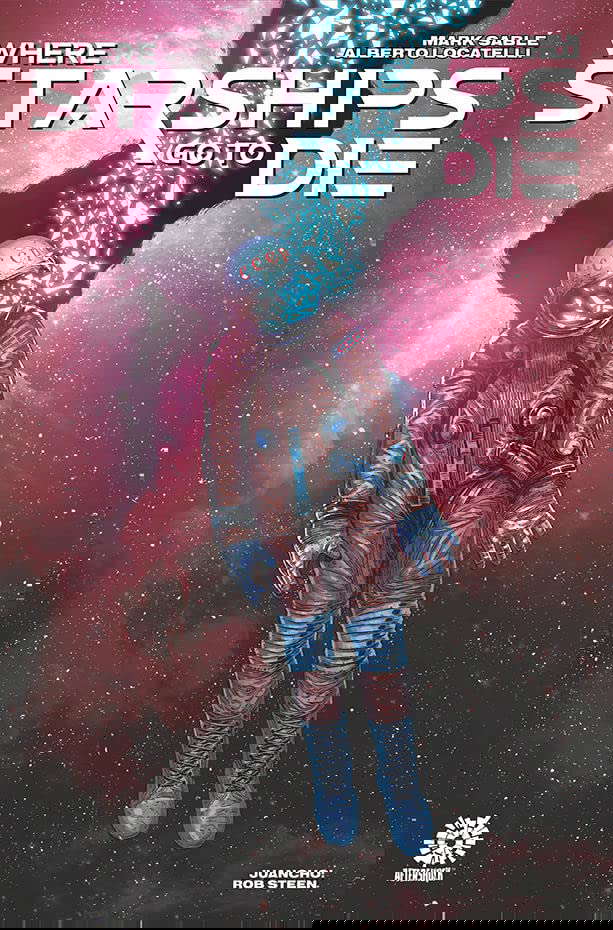 WHERE STARSHIPS GO TO DIE poster
