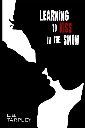 Learning to Kiss in the Snow poster