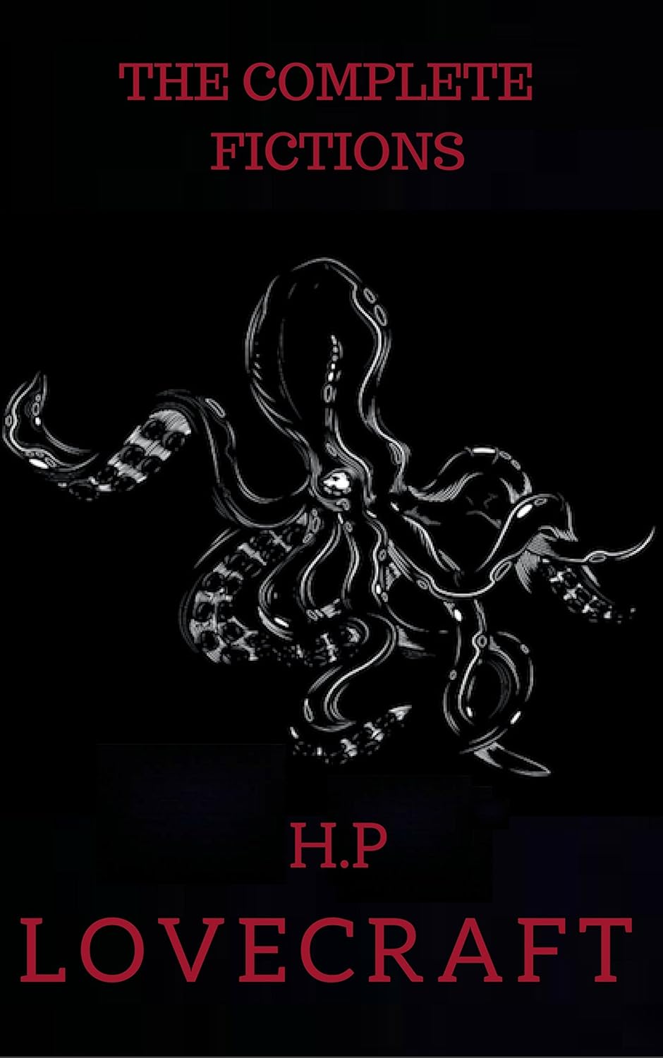The Complete Fiction of H.P. Lovecraft poster