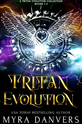 Tritan Evolution: A Tritan Evolution Collection, Books 1-3 poster