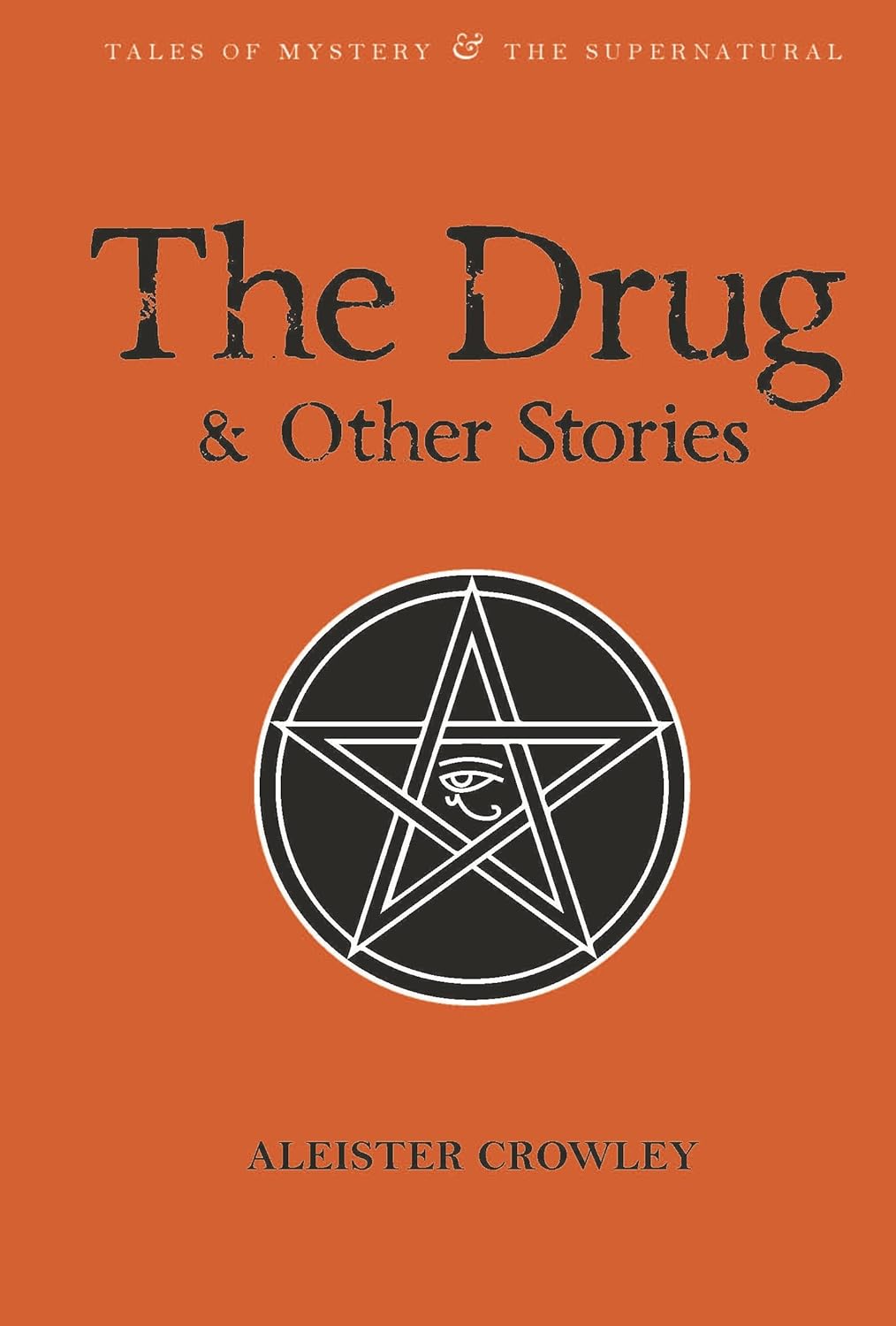 The Drug and Other Stories (Tales of Mystery & the Supernatural) poster