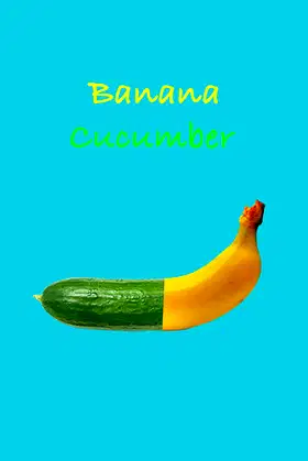 Banana & Cucumber poster