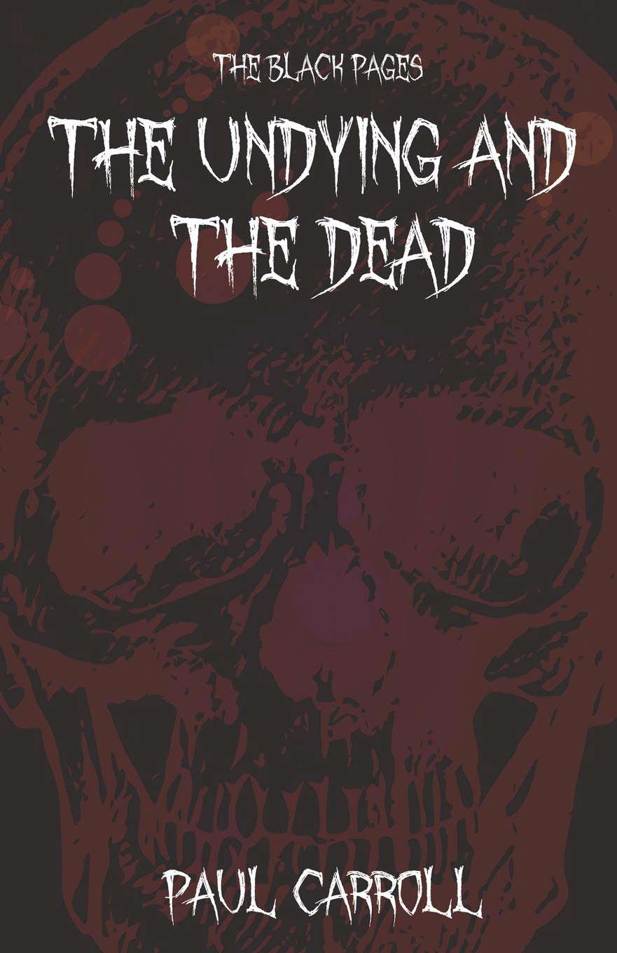 The Undying and the Dead (The Black Pages - The Reaper) poster