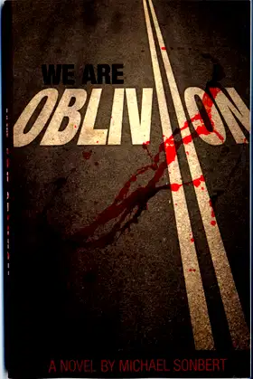 We Are Oblivion poster