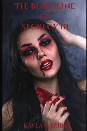 The Bloodline of Secrecy III poster