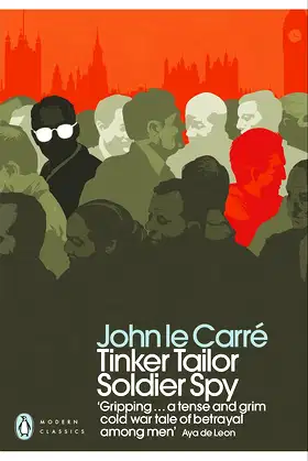 Tinker Tailor Soldier Spy (Penguin Modern Classics) poster