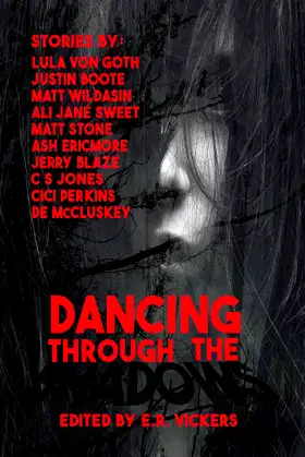 Dancing Through The Shadows poster