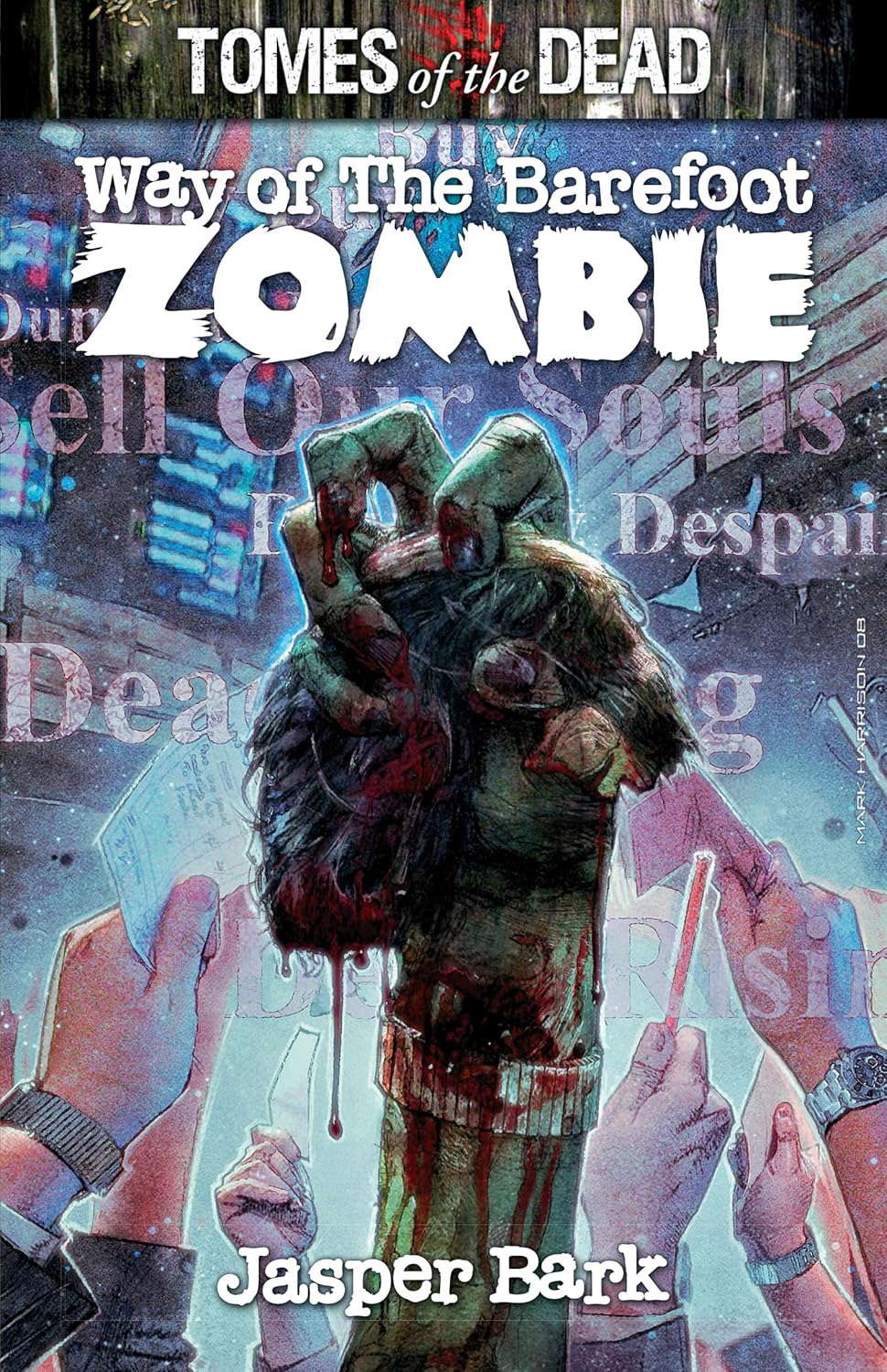 Tomes of the Dead: Way of the Barefoot Zombie poster