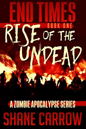 End Times I: Rise of the Undead poster